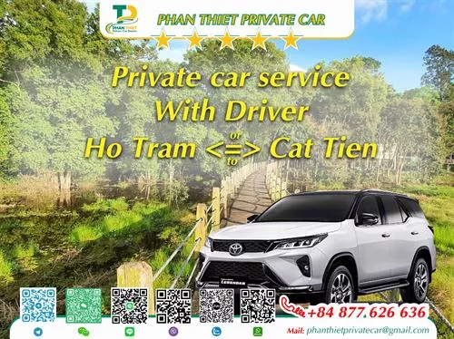 Private Car From Ho Tram <=> Cat Tien (private car with driver)